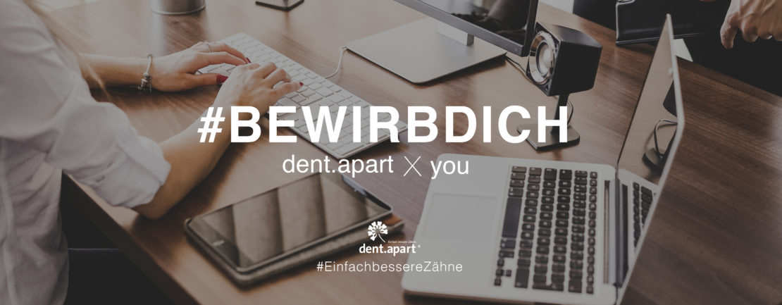 Ihre Karriere bei dent.apart